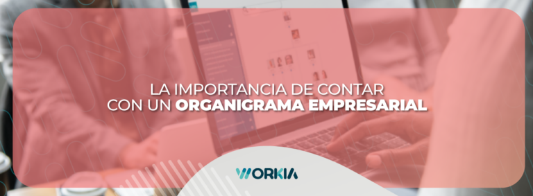 Lee más sobre el artículo La importancia de contar con un organigrama empresarial