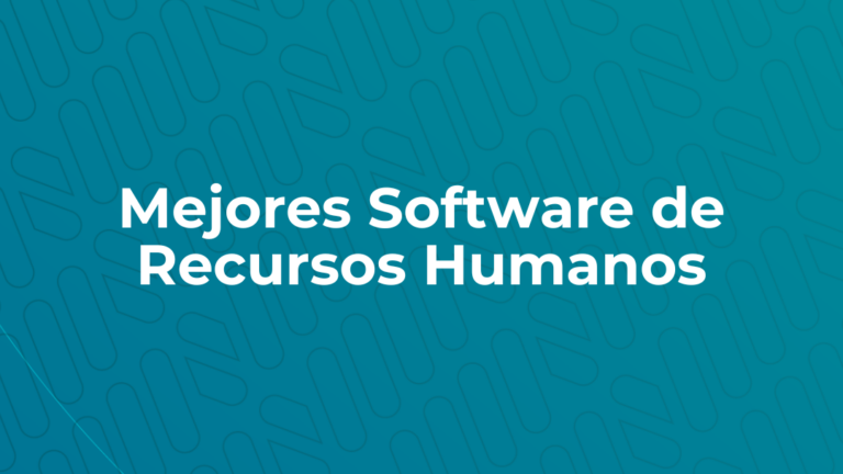 Lee más sobre el artículo ¿Cuáles son los mejores softwares de RRHH?